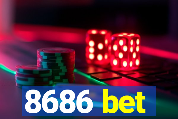 8686 bet